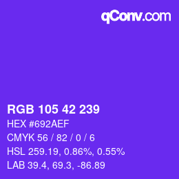 颜色代码: RGB 105 42 239 | qconv.com