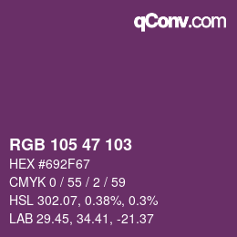 Color code: RGB 105 47 103 | qconv.com