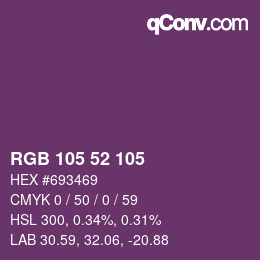 Color code: RGB 105 52 105 | qconv.com