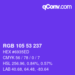 Color code: RGB 105 53 237 | qconv.com