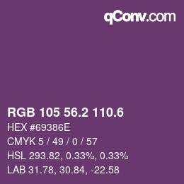 カラーコード: RGB 105 56.2 110.6 | qconv.com