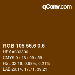 カラーコード: RGB 105 56.6 0.6 | qconv.com