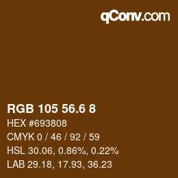 カラーコード: RGB 105 56.6 8 | qconv.com