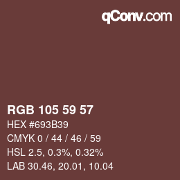 カラーコード: RGB 105 59 57 | qconv.com