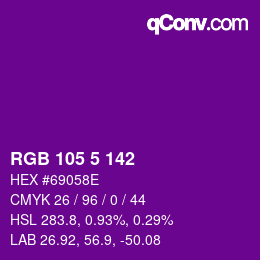 Color code: RGB 105 5 142 | qconv.com