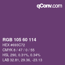 カラーコード: RGB 105 60 114 | qconv.com