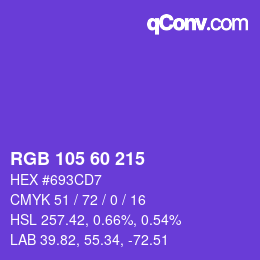 カラーコード: RGB 105 60 215 | qconv.com