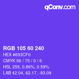カラーコード: RGB 105 60 240 | qconv.com