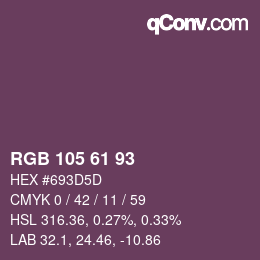 カラーコード: RGB 105 61 93 | qconv.com