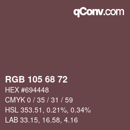 Color code: RGB 105 68 72 | qconv.com