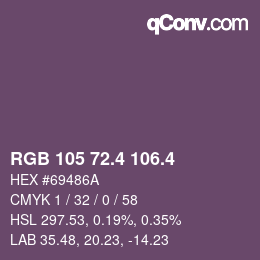 カラーコード: RGB 105 72.4 106.4 | qconv.com