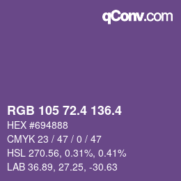 カラーコード: RGB 105 72.4 136.4 | qconv.com