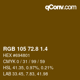 カラーコード: RGB 105 72.8 1.4 | qconv.com