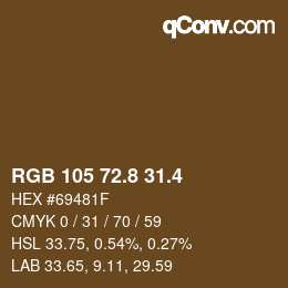 カラーコード: RGB 105 72.8 31.4 | qconv.com