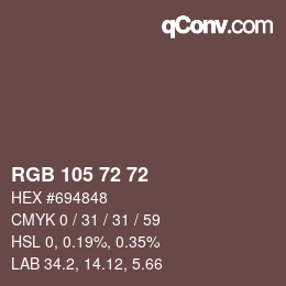 Color code: RGB 105 72 72 | qconv.com