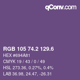 カラーコード: RGB 105 74.2 129.6 | qconv.com