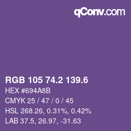 カラーコード: RGB 105 74.2 139.6 | qconv.com
