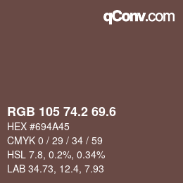 カラーコード: RGB 105 74.2 69.6 | qconv.com