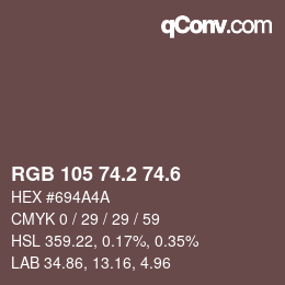 カラーコード: RGB 105 74.2 74.6 | qconv.com