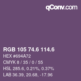カラーコード: RGB 105 74.6 114.6 | qconv.com