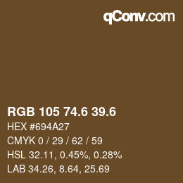 カラーコード: RGB 105 74.6 39.6 | qconv.com