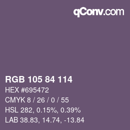 Color code: RGB 105 84 114 | qconv.com