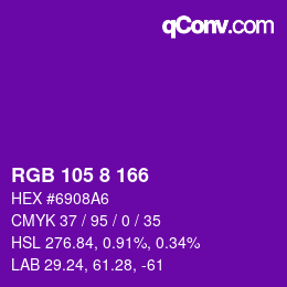 颜色代码: RGB 105 8 166 | qconv.com