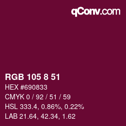 Color code: RGB 105 8 51 | qconv.com