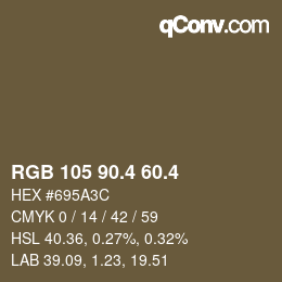 カラーコード: RGB 105 90.4 60.4 | qconv.com