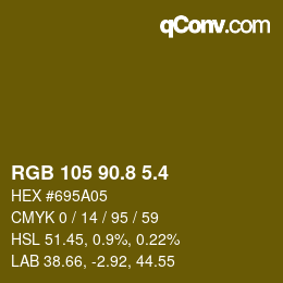 カラーコード: RGB 105 90.8 5.4 | qconv.com