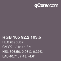 カラーコード: RGB 105 92.2 103.6 | qconv.com
