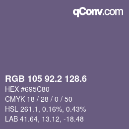 カラーコード: RGB 105 92.2 128.6 | qconv.com