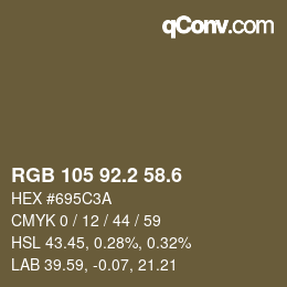 カラーコード: RGB 105 92.2 58.6 | qconv.com