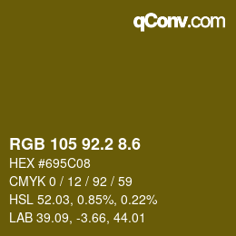 カラーコード: RGB 105 92.2 8.6 | qconv.com