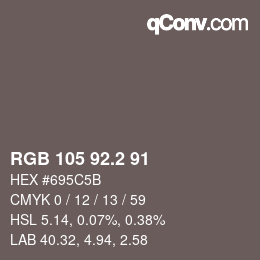 Color code: RGB 105 92.2 91 | qconv.com