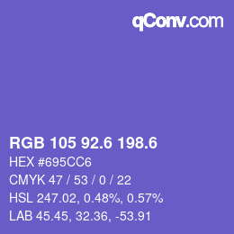 カラーコード: RGB 105 92.6 198.6 | qconv.com