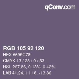 カラーコード: RGB 105 92 120 | qconv.com