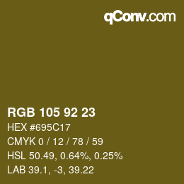カラーコード: RGB 105 92 23 | qconv.com