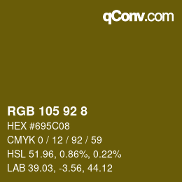 カラーコード: RGB 105 92 8 | qconv.com