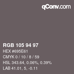 Color code: RGB 105 94 97 | qconv.com