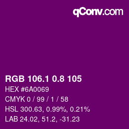 カラーコード: RGB 106.1 0.8 105 | qconv.com