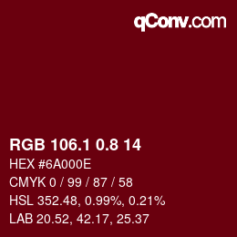 カラーコード: RGB 106.1 0.8 14 | qconv.com