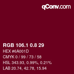 カラーコード: RGB 106.1 0.8 29 | qconv.com