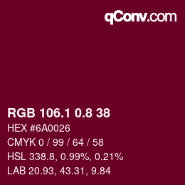 カラーコード: RGB 106.1 0.8 38 | qconv.com
