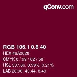 カラーコード: RGB 106.1 0.8 40 | qconv.com