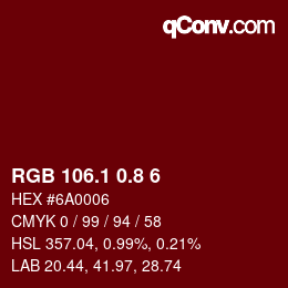 カラーコード: RGB 106.1 0.8 6 | qconv.com