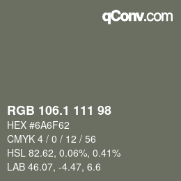 Color code: RGB 106.1 111 98 | qconv.com