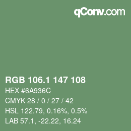 カラーコード: RGB 106.1 147 108 | qconv.com