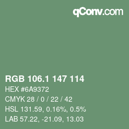 カラーコード: RGB 106.1 147 114 | qconv.com