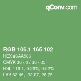 カラーコード: RGB 106.1 165 102 | qconv.com